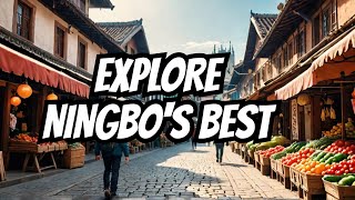 Discover NINGBO'S Hidden Gems!