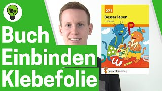 Bücher Einbinden mit Selbstklebefolie ✅ ULTIMATIVE ANLEITUNG: Wie Schulbücher \u0026 Buch Einschlagen???