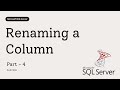 04 How to Rename a Column in SQL Server (Proper Way) | Step-by-Step Tutorial