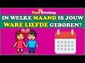 In welke maand is jouw WARE LIEFDE geboren? Liefdestest