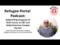 Refugee Portal Podcast: Rabbi Philip Bregman on how the Jewish community is helping Refugees