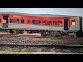 [ 6 in 1 ] Rajdhani+ Humsafar+ Prerna+ Puri Adi All Lhb Different Class Coaches Of Indian railways