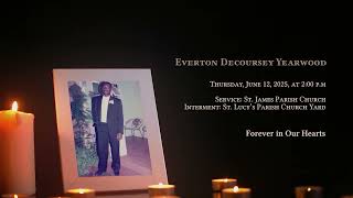 In Loving Memory of Everton Yearwood - Obituary