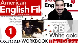 American English File 3rd Edition Level 1 Workbook Part 9B: White Gold