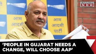 'Gujarat Govt Fails to deliver', Manish Sisodia Addresses Media Briefing ahead Gujarat Tour