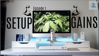 Setup Gains Ep. 1 - BEST TECH FOR YOUR SETUP!!