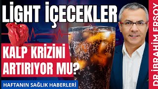 Light İçecekler Kalp Krizini Artırıyor mu?