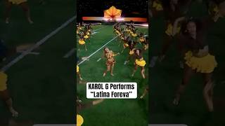 Karol G Performing LATINA FOREVA