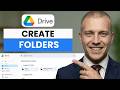 How to Create Folders in Google Drive PC (Full Guide 2026)