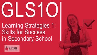 Learning Strategies 1: Skills for Success in Secondary School, Grade 9, Open (GLS1O)