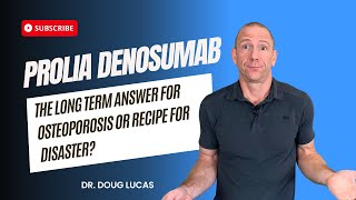 Prolia Denosumab, The Long Term Answer for Osteoporosis or Recipe for Disaster?