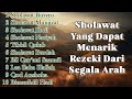 Sholawat Yang Dapat Menarik Rezeki Dari Segala Arah - Sholawat Busyro, Sholawat Nariyah