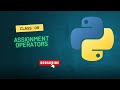 Assignment Operators