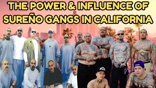 The Power & Influence of Sureno Gangs & the Mexican Mafia in California: Who Really Runs the Streets