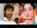 💞yenna solla pore song 💕 whatsapp status/#Dhanush/#Tamannaah ❣️