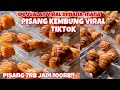 IDE JUALAN VIRAL TIKTOK‼️RESEP DAN CARA MEMBUAT PISANG KEMBUNG!MODAL PISANG 7RB JADI 100RB‼️