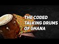 The Incredible Secret Meanings of the Asante Drums | GHANA ARCHIVES