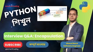 Interview Q&A: Encapsulation | OOP | Lesson 67 | Python Bangla Full Course | Python Bangla Tutorial