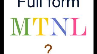 MTNL Full Form ?