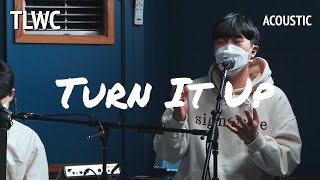 Turn it up (Acoustic) 더 크게 주 찬양해(한국어 ver. ENG SUBS) Live from 학교예배자컨퍼런스