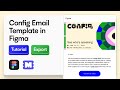 [Tutorial] How to Design and Export an HTML Email Template from Figma