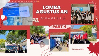 vlog #10 lomba agustus an di kampus part 1🇮🇩😍🥳🫵🏻 kupon kita dapet apa ya!??🤔