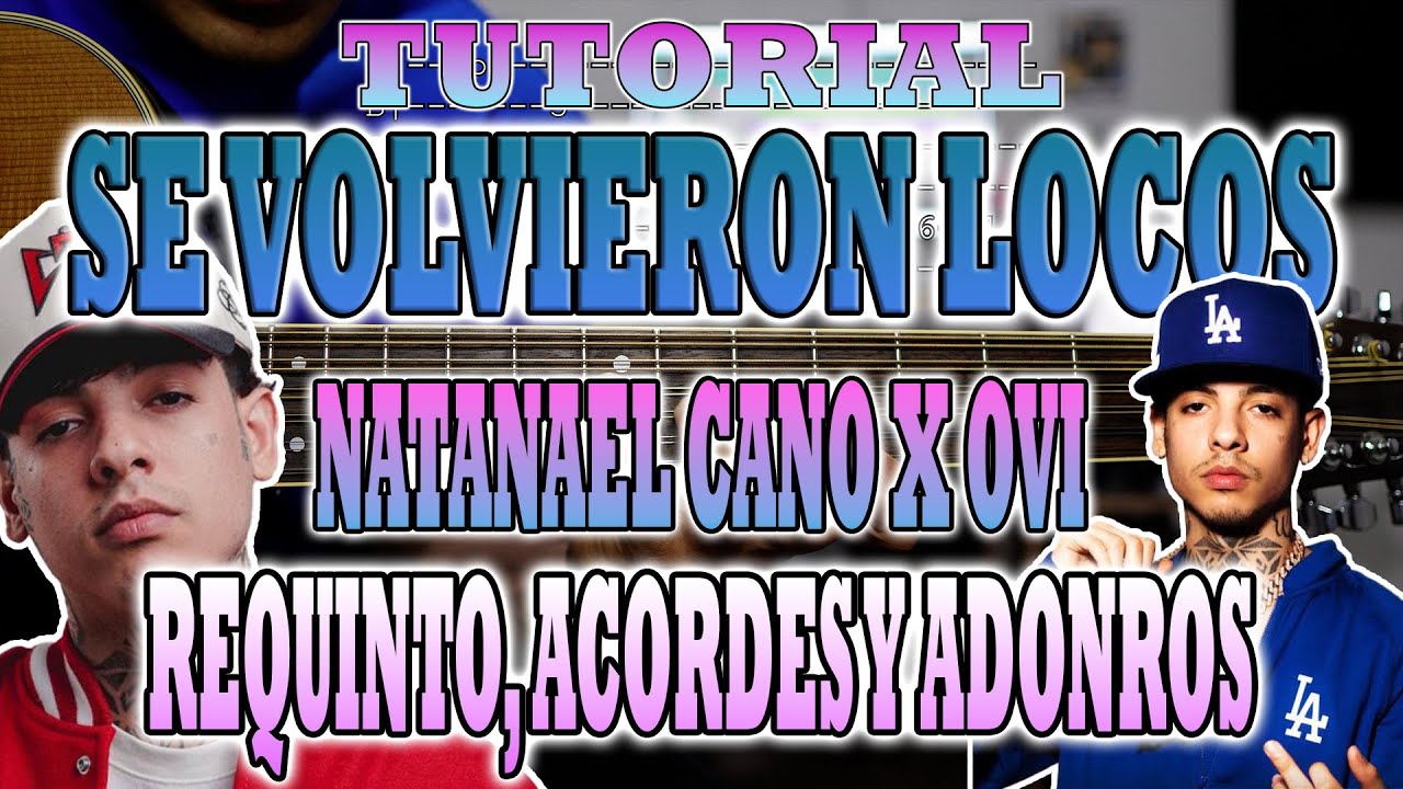 Se Volvieron Locos Version En Vivo Natanael Cano Requinto