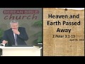 Heaven and Earth Passed Away (2 Peter 3:1-13)