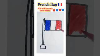 🥰 50 million more viewers 🔥 French citizens, learn to draw the French flag #howtodraw #french #feed