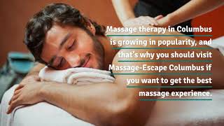 Are you looking for Massage Therapy in Columbus? - Massage-Escape Columbus