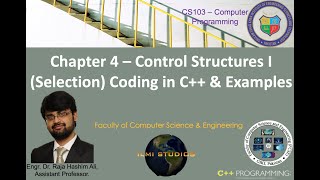 CS103 2020 Computer Programming - Chapter 4 - Control Structures (Selection) II - Code Examples