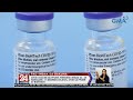 COVID vaccine ng Pfizer, pwedeng iimbak sa -25 hanggang -15 degrees celsius, ... | 24 Oras Weekend