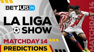 La Liga Picks Matchday 14 | La Liga Odds, Soccer Predictions & Free Tips