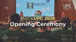HackUPC 2026 | Opening Ceremony