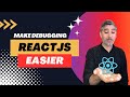 Debugging ReactJS easier with React Dev Tools Extension #webdevelopment