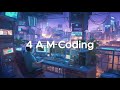4 A.M Coding Session - Chillstep Mix for Focus & Productivity