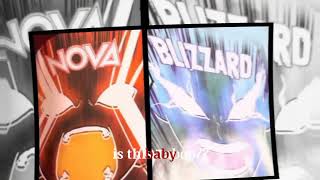 warn-! spoiler⚠️.. ll Boboiboy Nova and Boboiboy Blizzard