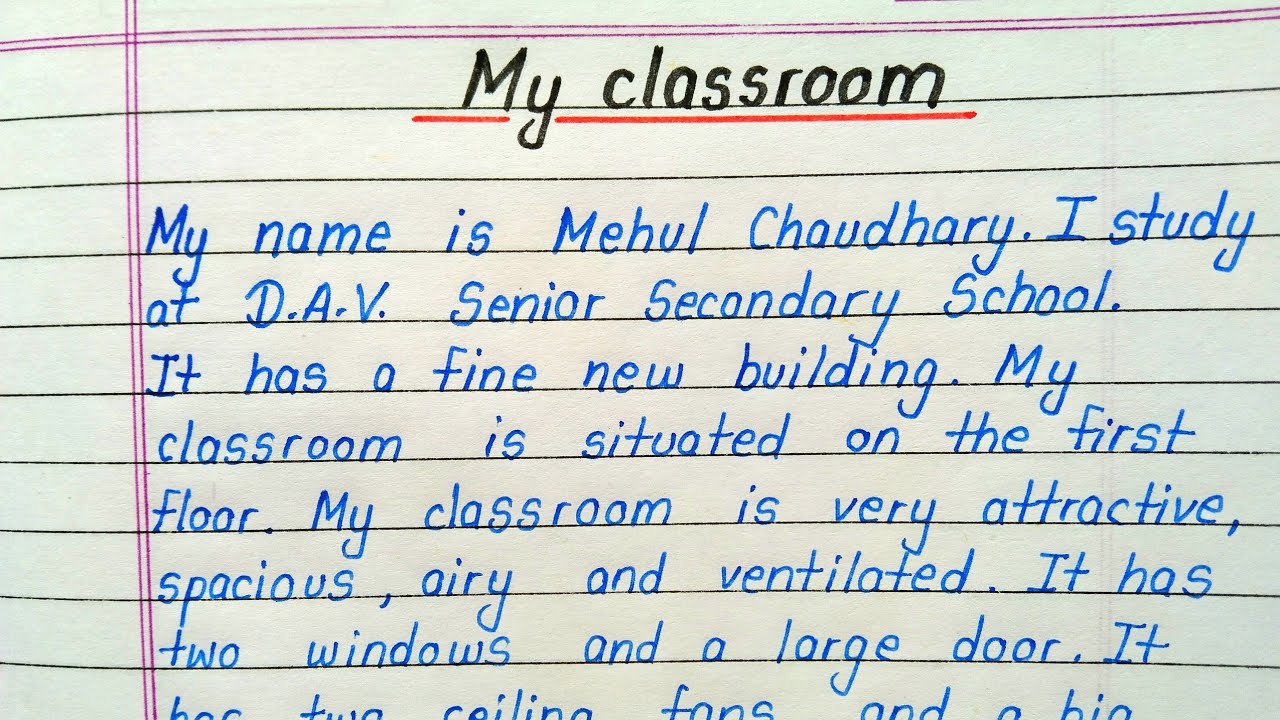 🏷️ My Classroom Essay For Class 8. Essay On My Classroom For All Class ...