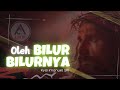 Oleh Bilur-BilurNYA (Kyai Imanuel SR)