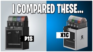 Bambu P1S vs X1C - Which 3D Printer Is The Best?