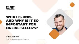 What is BNPL and why is it so important for online sellers?