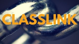 Classlink : Getting Started