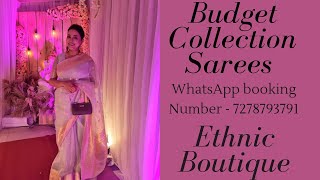 Budget Collection Sarees || Whatsapp Booking Number- 7278793791..