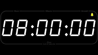 8 Hour - TIMER & ALARM - 1080p - COUNTDOWN