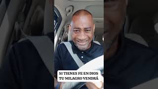 SI TIENES FE EN DIOS TU MILAGRO VENDRÁ.