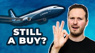 5 Reasons TO BUY Boeing Stock  |  BA (Still a Good Buy)