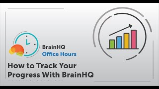 BrainHQ Office Hours: How to Track Your Progress With BrainHQ