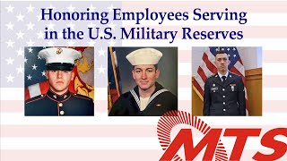 Honoring MTS Employees Serving in the U.S. Military Reserves