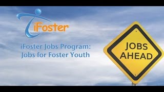iFoster Jobs Program