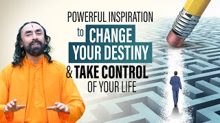 4 things to Remember to Change your Destiny and take Control of your Life | Swami Mukundananda